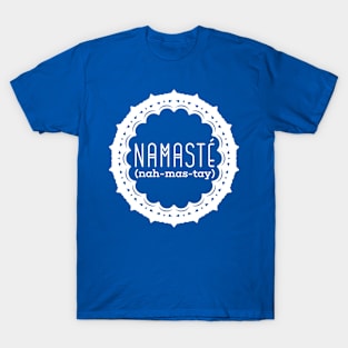 Namaste (white) T-Shirt